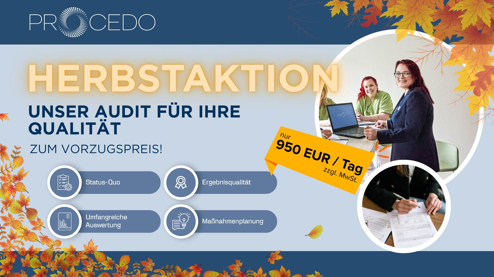 Befristete Aktion: Qualitätsaudit zum Vorzugspreis